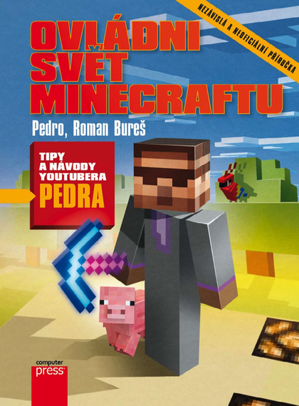 E-kniha Ovládni svět Minecraftu - Roman Bureš,  Pedro