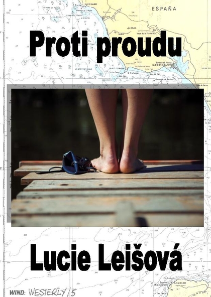 E-kniha Proti proudu - Lucie Leišová