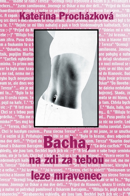 E-kniha Bacha, na zdi za tebou leze mravenec - Kateřina Procházková