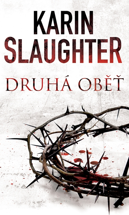 E-kniha Druhá oběť - Karin Slaughter