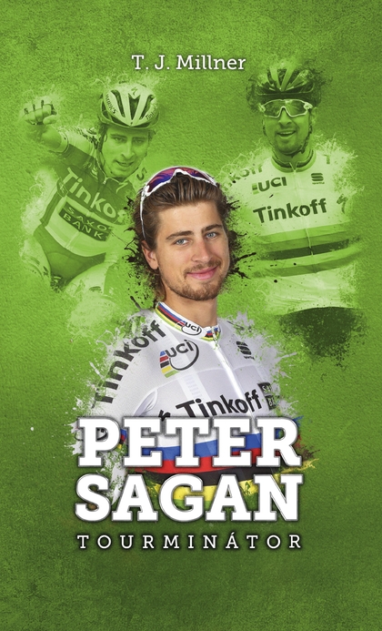 E-kniha Peter Sagan: tourminátor (SK) - T.J. Millner