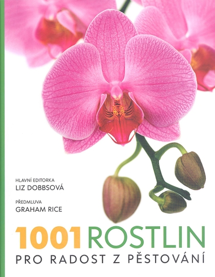 E-kniha 1001 rostlin pro radost z pěstování - Liz Dobbsonová