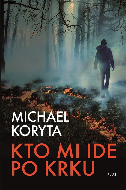 E-kniha Kto mi ide po krku - Michael Koryta