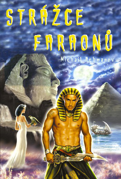 E-kniha Strážce faraonů - Michail Achmanov