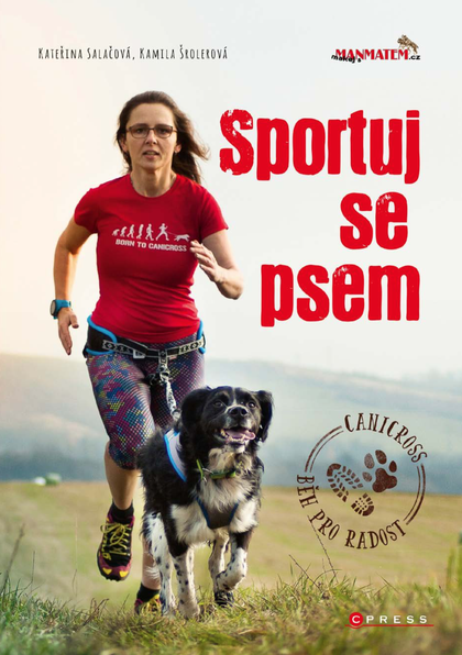 E-kniha Sportuj se psem - Kateřina Salačová, Kamila Šrolerová