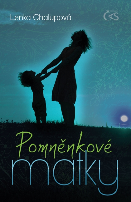 E-kniha Pomněnkové matky - Lenka Chalupová