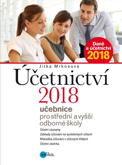 E-kniha Účetnictví 2018, učebnice pro SŠ a VOŠ - Jitka Mrkosová