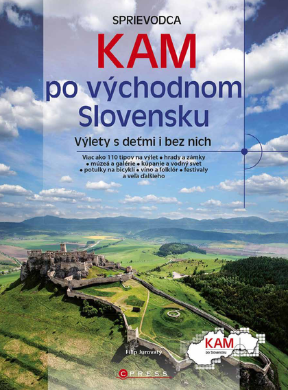 E-kniha Kam po východnom Slovensku - Filip Jurovatý