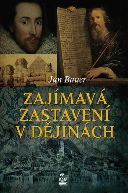E-kniha Zajímavá zastavení v dějinách - Jan Bauer