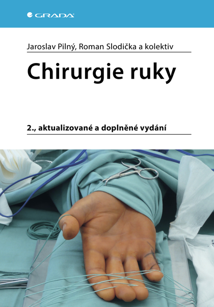 E-kniha Chirurgie ruky - Jaroslav Pilný, kolektiv a, Roman Slodička