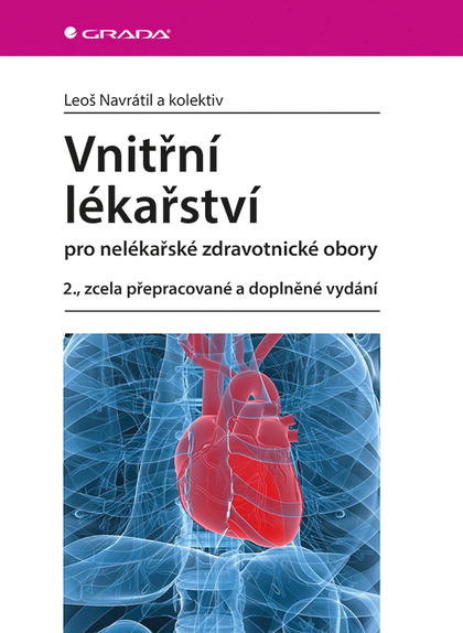 E-kniha Vnitřní lékařství pro nelékařské zdravotnické obory - kolektiv a, Leoš Navrátil