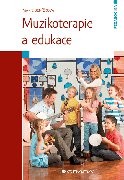 E-kniha Muzikoterapie a edukace - Marie Beníčková