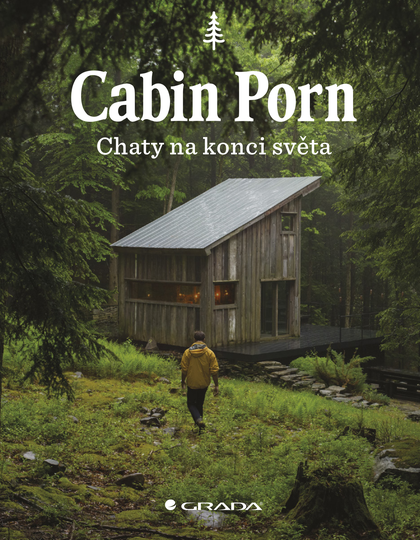E-kniha Cabin Porn - Chaty na konci světa - Zach Klein