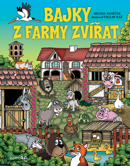 E-kniha Bajky z farmy zvířat - Michal Vaněček, Václav Ráž