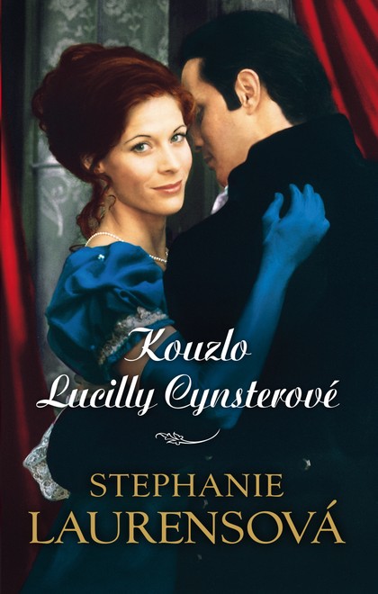E-kniha Kouzlo Lucilly Cynsterové - Stephanie Laurensová