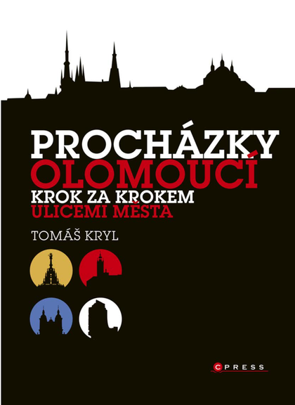 E-kniha Procházky Olomoucí - Tomáš Kryl