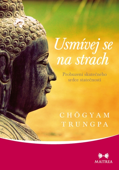 E-kniha Usmívej se na strach - Chögyam Trungpa