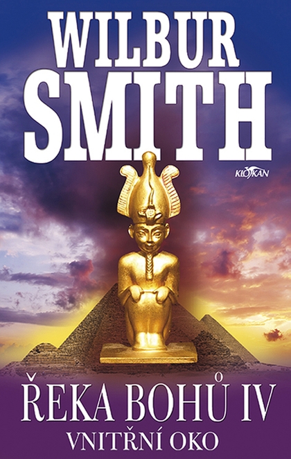 E-kniha Řeka bohů IV - Vnitřní oko - Wilbur Smith