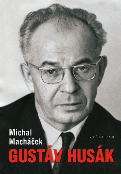E-kniha Gustáv Husák - Michal Macháček