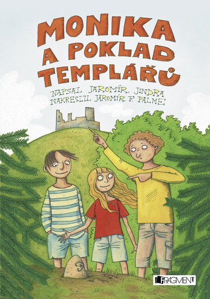 E-kniha Monika a poklad templářů - Jaromír Jindra