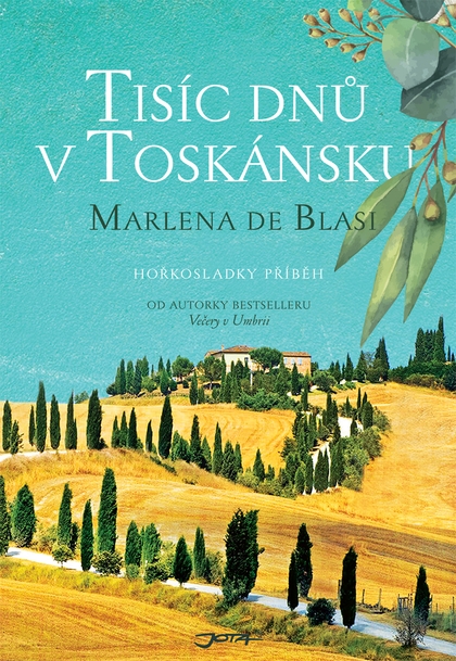 E-kniha Tisíc dnů v Toskánsku - Marlena De Blasi