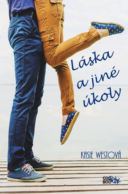 E-kniha Láska a jiné úkoly - Kasie Westová