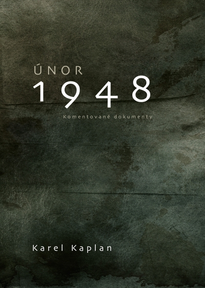 E-kniha Únor 1948 - Karel Kaplan