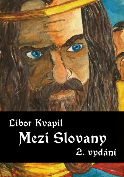 E-kniha Mezi Slovany - Libor Kvapil