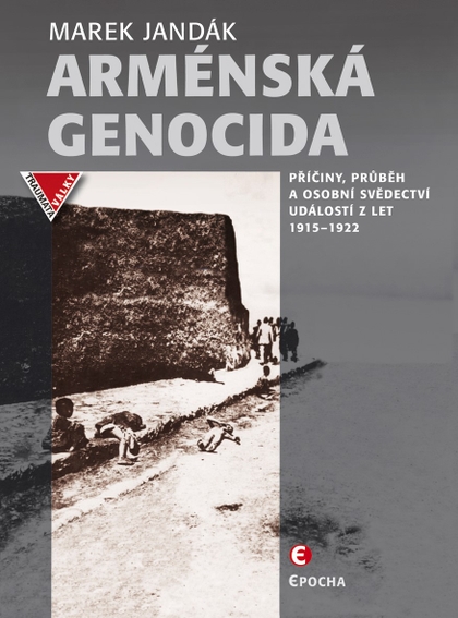E-kniha Arménská genocida - Marek Jandák