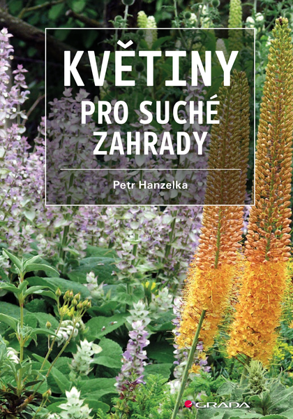 E-kniha Květiny pro suché zahrady - Petr Hanzelka