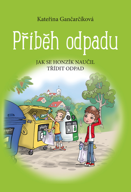 E-kniha Příběh odpadu - Kateřina Gančarčíková
