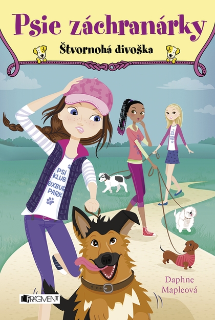 E-kniha Psie záchranárky 2 - Štvornohá divoška - Daphne Mapleová