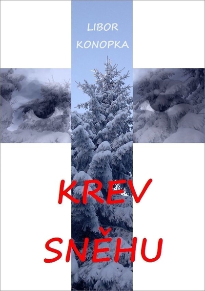 E-kniha Krev sněhu - Libor Konopka
