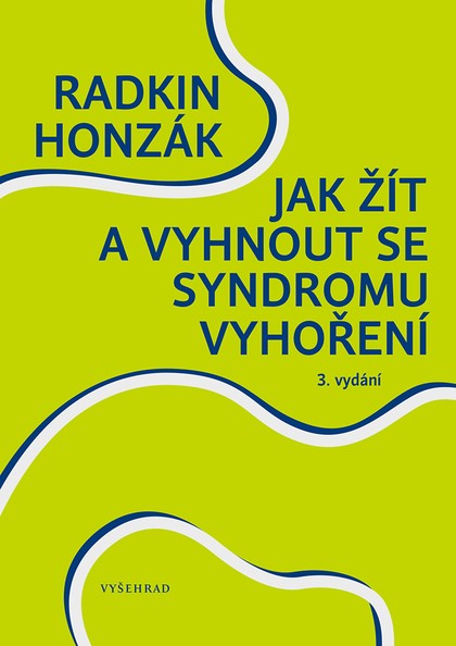 E-kniha Jak žít a vyhnout se syndromu vyhoření - Radkin Honzák