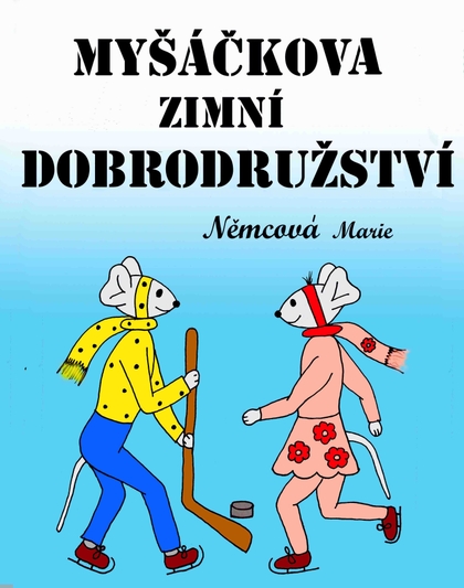 E-kniha Myšáčkova zimní dobrodružství - Marie Němcová