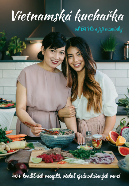 E-kniha Vietnamská kuchařka od Bé Há a její maminky - Thu Ha Nguyen