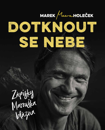 E-kniha Dotknout se nebe - Marek Holeček