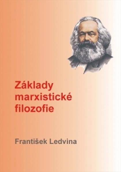E-kniha Základy marxistické filozofie - František Ledvina