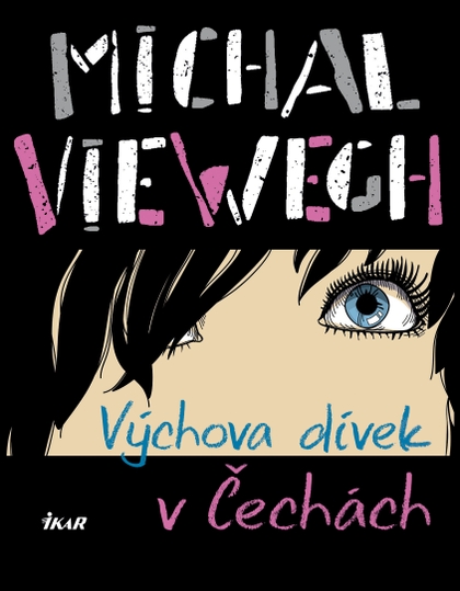 E-kniha Výchova dívek v Čechách - Michal Viewegh