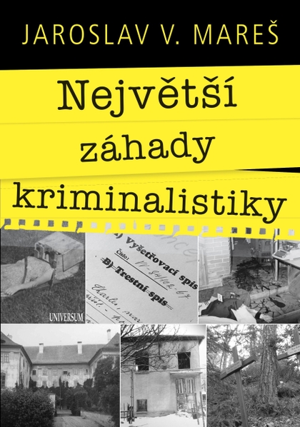 E-kniha Největší záhady kriminalistiky – Vraždy - Jaroslav Mareš
