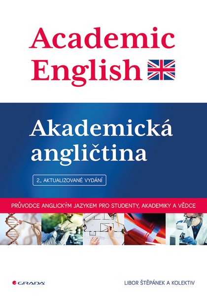 E-kniha Academic English - Akademická angličtina - kolektiv a, Libor Štěpánek