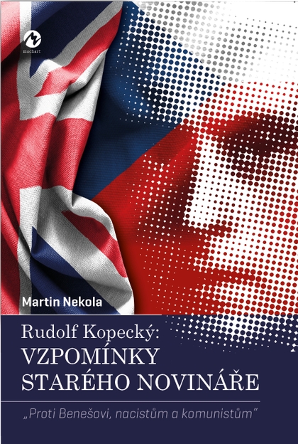 E-kniha Rudolf Kopecký: Vzpomínky starého novináře - Martin Nekola