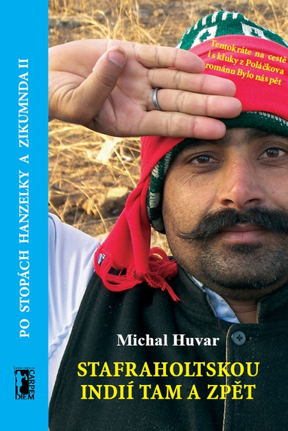 E-kniha Stafraholtskou Indií tam a zpět - Michal Huvar