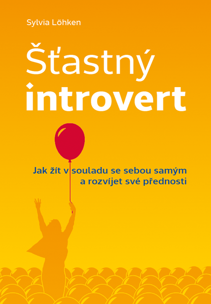E-kniha Šťastný introvert - Sylvia Löhken
