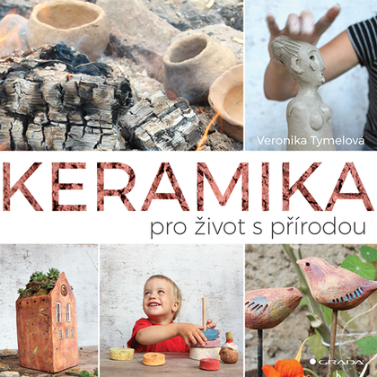 E-kniha Keramika pro život s přírodou - Veronika Tymelová
