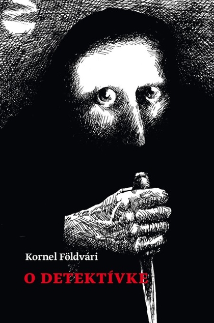 E-kniha O detektívke - Kornel Földvári