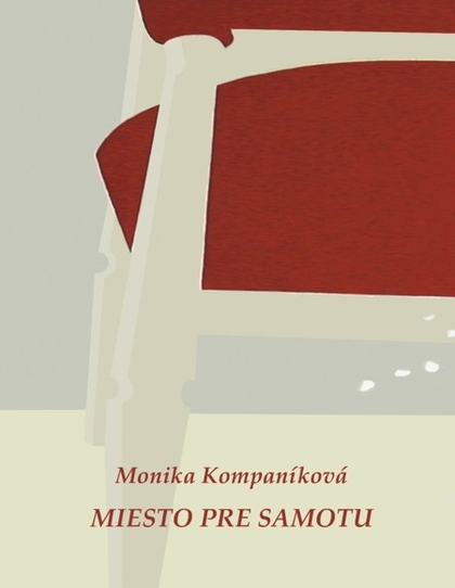 E-kniha Miesto pre samotu - Monika Kompaníková