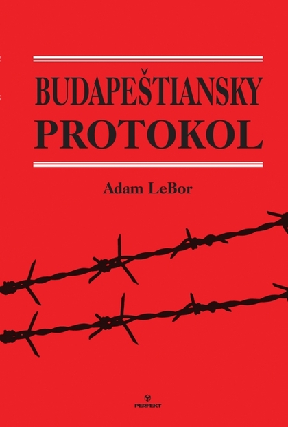 E-kniha Budapeštiansky protokol - Adam Lebor