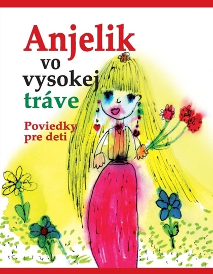 E-kniha Anjelik vo vysokej tráve - kolektív autorov