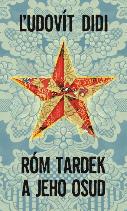 E-kniha Róm Tardek a jeho osud - Ľudovít Didi
